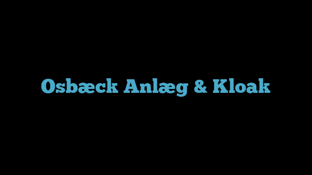 Osbæck Anlæg & Kloak